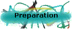 Preparation